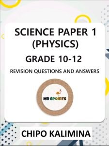 Grade 10-12/GCE Science Paper 1